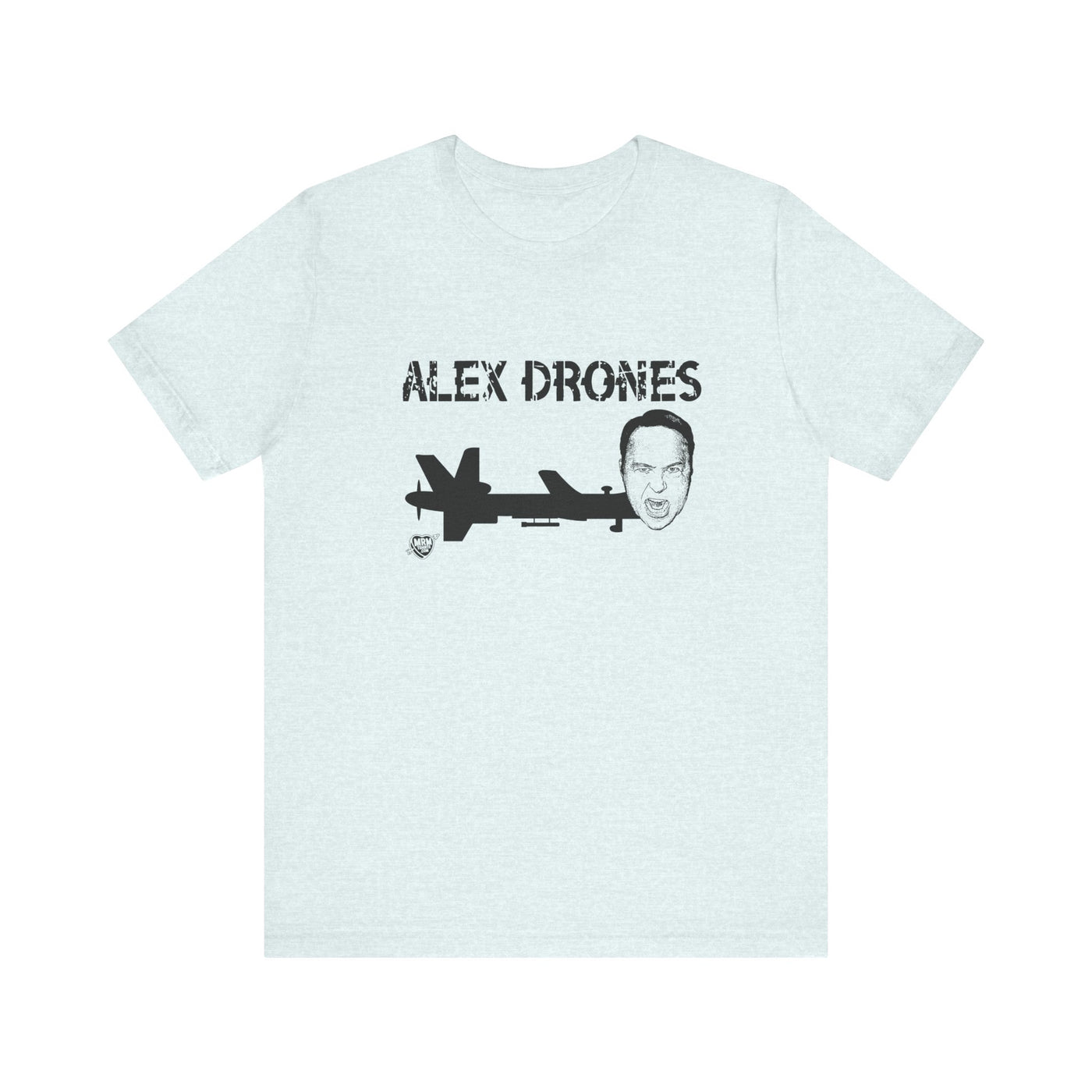 4. Alex Drones - T-Shirt