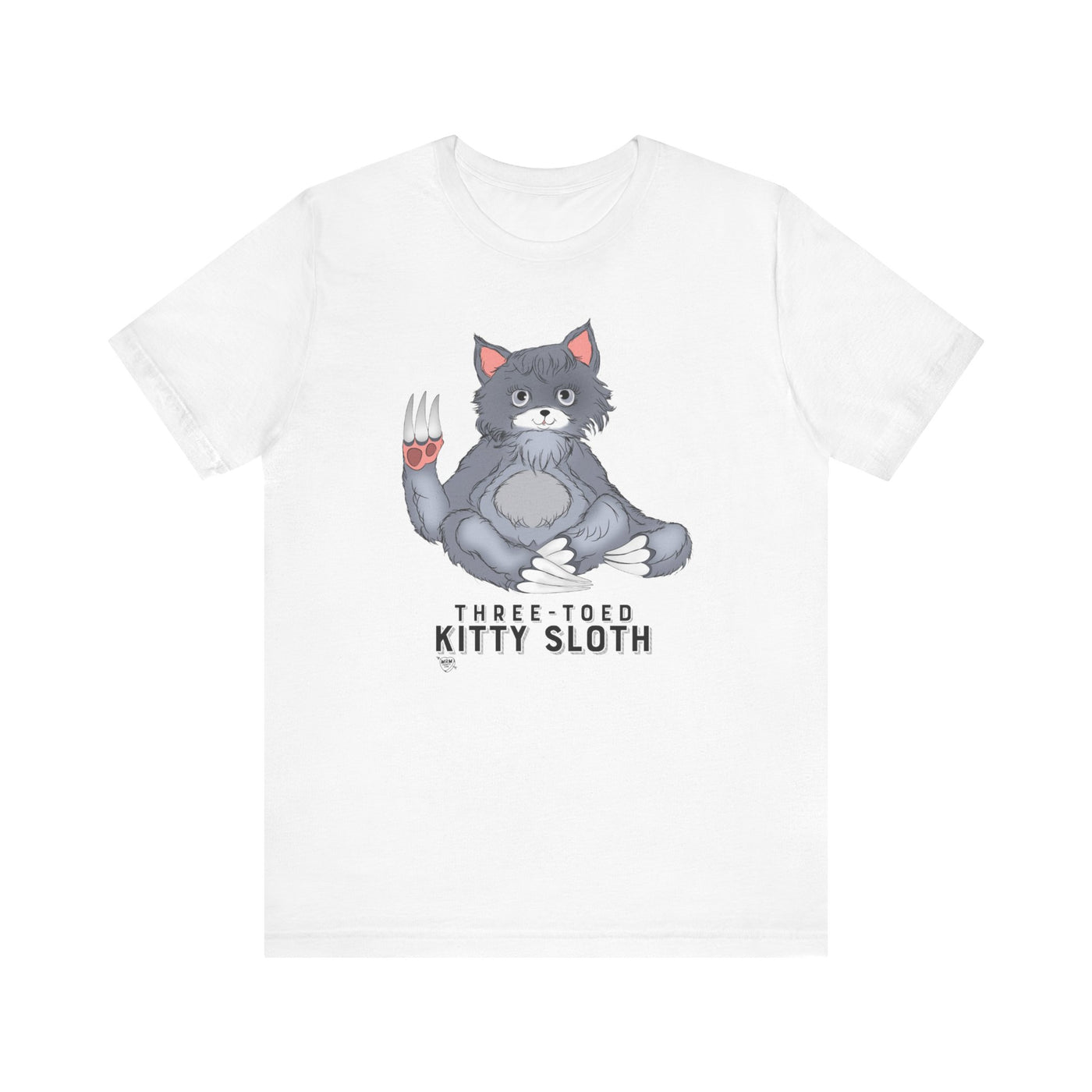 4. Three Toed Kitty Sloth - T-Shirt